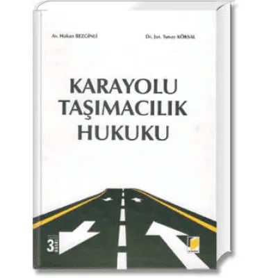 Karayolu Taşımacılık Hukuku