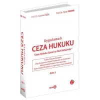 Uygulamalı Ceza Hukuku(Ceza Hukuku Genel ve Özel Hükümler)