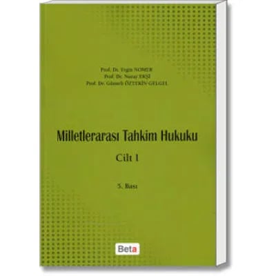 Milletlerarası Tahkim Hukuku Cilt:1