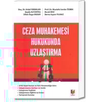 Ceza Muhakemesi Hukukunda Uzlaştırma