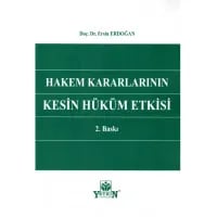 Hakem Kararlarının Kesin Hüküm Etkisi