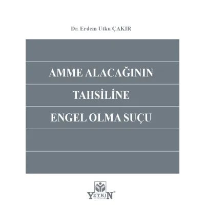 Amme Alacağının Tahsiline Engel Olma Suçu