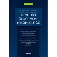 Devletin Öldürmeme Yükümlülüğü