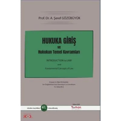 Hukuka Giriş ve Hukukun Temel Kavramları