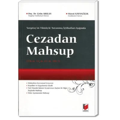 Yargıtay’ın Tümüyle Taranmış İçtihatları Işığında Cezadan Mahsup