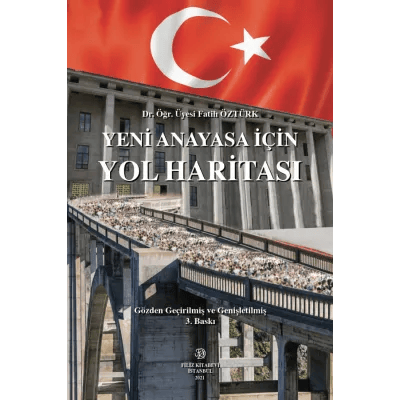 Yeni Anayasa İçin Yol Haritası