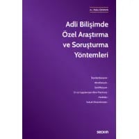 Adli Bilişimde Özel Araştırma ve Soruşturma Yöntemleri