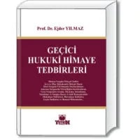 Geçici Hukuki Himaye Tedbirleri
