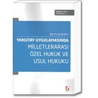 Yargıtay Uygulamasında Milletlerarası özel Hukuk ve Usul Hukuku