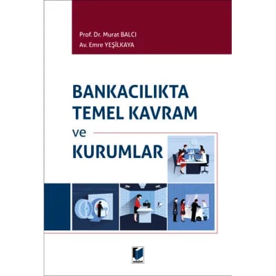 Bankacılıkta Temel Kavram ve Kurumlar
