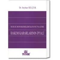 Hukuk Muhakemeleri Kanunu’na Göre Hakem Kararlarının İptali