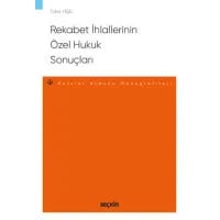 Rekabet İhlallerinin Özel Hukuk Sonuçları