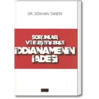 Sorunlar ve Eleştirilerle İddianamenin İadesi