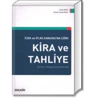 İcra ve İflas Kanunu'na Göre Kira ve Tahliye