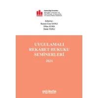 Uygulamalı Rekabet Hukuku Seminerleri 2024