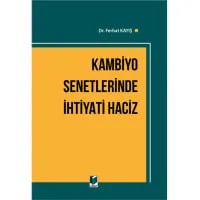 Kambiyo Senetlerinde İhtiyati Haciz