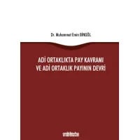 Adi Ortaklıkta Pay Kavramı ve Adi Ortaklık Payının Devri