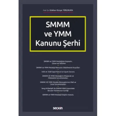 SMMM ve YMM Kanunu Şerhi