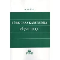 Türk Ceza Kanununda Rüşvet Suçu