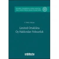 Limited Ortaklıkta Oy Hakkından Yoksunluk