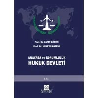 Anayasa ve Sorumluluk Hukuk Devleti