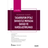 Tasarrufun İptali Davaları İle Muvazaa Davaları ve Karşılaştırılması