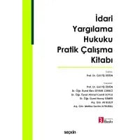 İdari Yargılama Hukuku Pratik Çalışma Kitabı