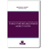 Yargı Yeri Belirlemesi – Merci Tayini