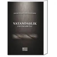 Vatandaşlık Üzerine Bir Tez