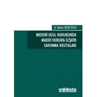 Medeni Usul Hukukunda Maddi Hukuka İlişkin Savunma Vasıtaları