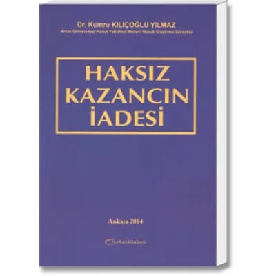 Haksız Kazancın İadesi