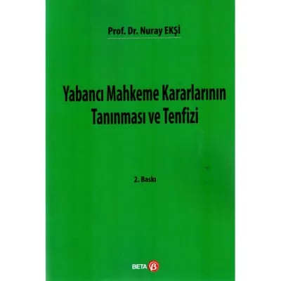 Yabancı Mahkeme Kararlarının Tanınması ve Tenfizi