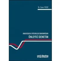 Anayasaya Uygunluk Bakımından Önleyici Denetim