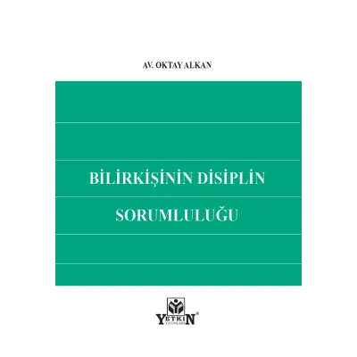 Bilirkişinin Disiplin Sorumluluğu