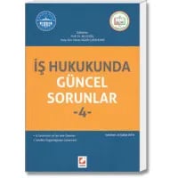 İş Hukukunda Güncel Sorunlar (4)