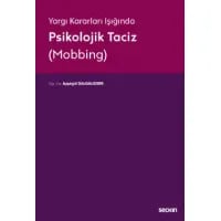 Psikolojik Taciz (Mobbing)