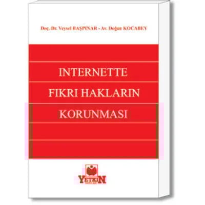 İnternette Fikri Hakların Korunması