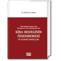 Kira Bedelinin Ödenmemesi ve Hukuki Sonuçları