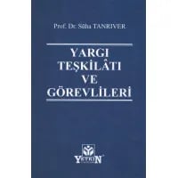 Yargı Teşkilâtı ve Görevlileri