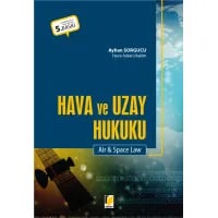 Hava ve Uzay Hukuku (Air & Space Law)