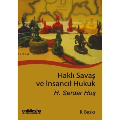 Haklı Savaş ve İnsancıl Hukuk