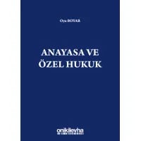 Anayasa ve Özel Hukuk
