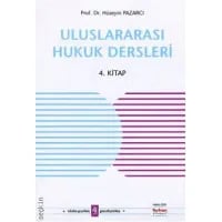 Uluslararası Hukuk Dersleri (4. Kitap)