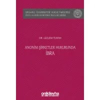 Anonim Şirketler Hukukunda İbra