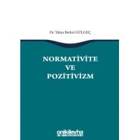  Normativite ve Pozitivizm