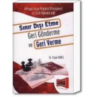 Sınır Dışı Etme Geri Gönderme ve Geri Verme