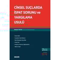 Cinsel Suçlarda İspat Sorunu ve Yargılama Usulü