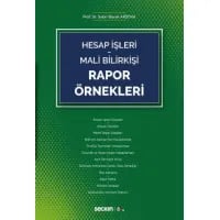 Hesap İşleri – Mali Bilirkişi Rapor Örnekleri