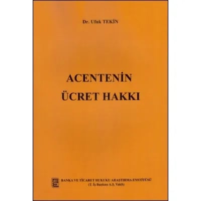 Acentenin Ücret Hakkı
