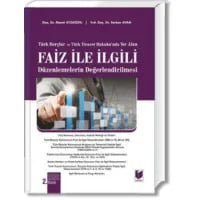 Faiz İle İlgili Düzenlemeler